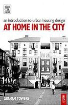 An introduction to urban housing design : at home in the city
