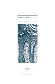 Atlas of Common Skin Diseases In Australia