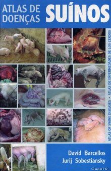 Atlas of Swine Diseases   Atlas de Enfermedades de los Cerdos   Atlas de Doencas Suinos
