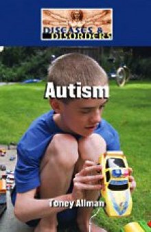 Autism (Diseases and Disorders)