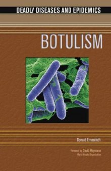 Botulism (Deadly Diseases and Epidemics)