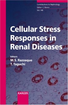 Cellular Stress Responses In Renal Diseases (Contributions to Nephrology)