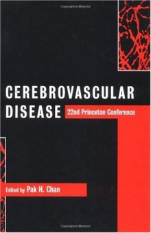 Cerebrovascular Disease: 22nd Princeton Conference