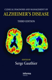 Clinical Diagnosis and Management of Alzheimer's Disease, Third Edition
