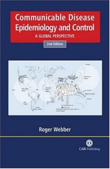 Communicable Disease Epidemiology and Control: A Global Perspective, 2nd Edition