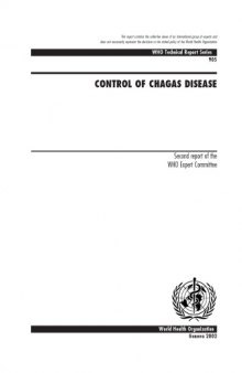 Control of Chagas Disease: 2nd Report of the WHO Expert Committee on Chagas Disease (Technical Report Series)