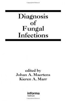 Diagnosis of Fungal Infections (Infectious Disease and Therapy)