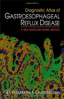 Diagnostic Atlas of Gastroesophageal Reflux Disease