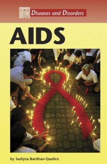 Diseases and Disorders - AIDS (Diseases and Disorders)