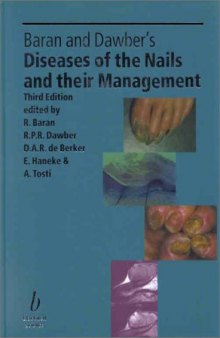 Diseases of the Nails and Their Management 3rd Edition
