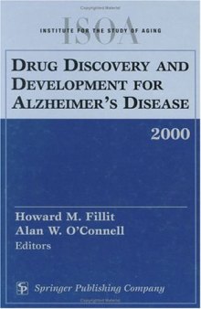 Drug Discovery and Development for Alzheimer's Disease (2000)