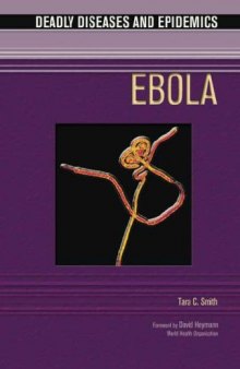 Ebola (Deadly Diseases and Epidemics)