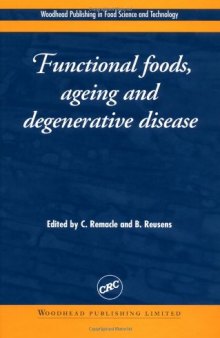 Functional Foods, Aging, and Degenerative Disease