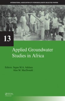 Applied Groundwater Studies in Africa: IAH Selected Papers on Hydrogeology, Volume 13