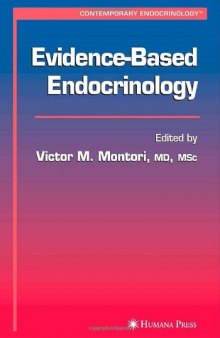 Evidence-Based Endocrinology (Contemporary Endocrinology)