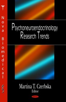 Psychoneuroendocrinology Research Trends