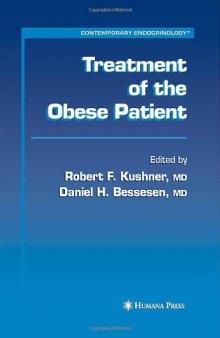 Treatment of the Obese Patient (Contemporary Endocrinology)