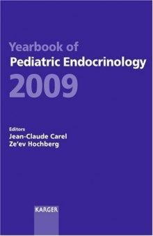 Yearbook of Pediatric Endocrinology 2009: Endorsed by the European Society for Paediatric Endocrinology
