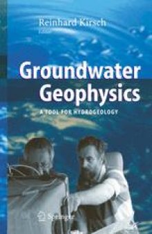 Groundwater Geophysics: A Tool for Hydrogeology