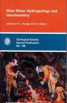 Mine Water Hydrogeology and Geochemistry (Special Publication)