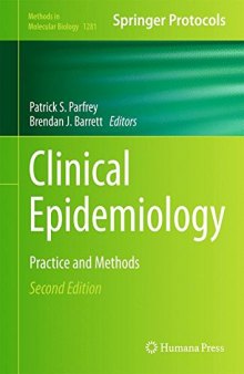 Clinical Epidemiology: Practice and Methods