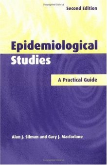 Epidemiological Studies: A Practical Guide