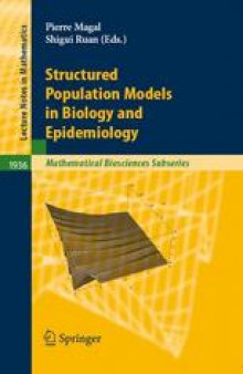 Structured Population Models in Biology and Epidemiology