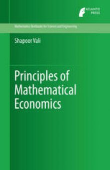 Principles of Mathematical Economics