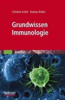 Grundwissen Immunologie 2 Auflage