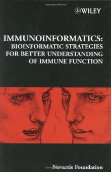 Immunoinformatics: bioinformatic strategies for better understanding of immune function