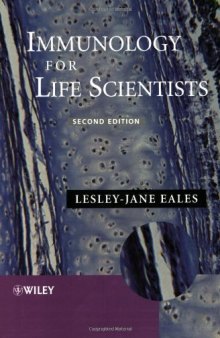 Immunology for Life Scientists, 2nd edition
