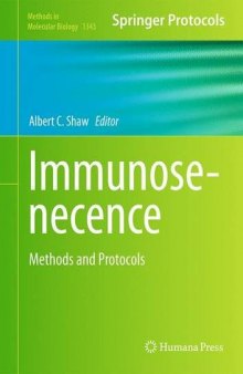 Immunosenecence: Methods and Protocols