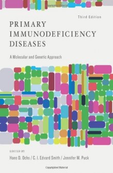 Primary Immunodeficiency Diseases: A Molecular and Genetic Approach