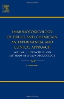 Principles and Methods of Immunotoxicology, Volume 1