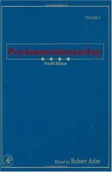 Psychoneuroimmunology, Two-Volume Set, Volume 1-2, Fourth Edition