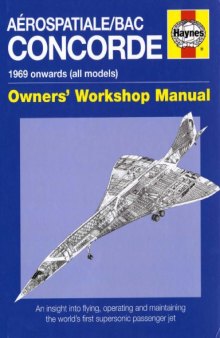 Aérospatiale/BAC Concorde : 1969 onwards (all models) : owner's workshop manual