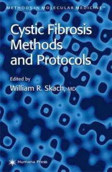 Cystic Fibrosis: Methods and Protocols (Methods in Molecular Medicine)