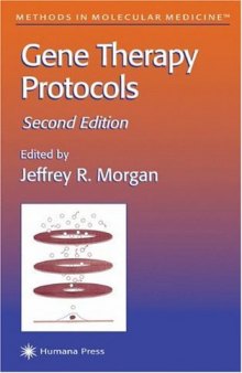 Gene Therapy Protocols 2nd Edition (Methods in Molecular Medicine)