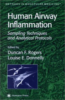 Human Airway Inflammation: Sampling Techniques and Analytical Protocols (Methods in Molecular Medicine)