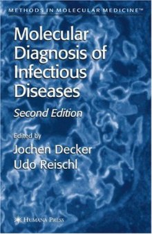 Molecular Diagnosis of Infectious Diseases 2nd Edition (Methods in Molecular Medicine)