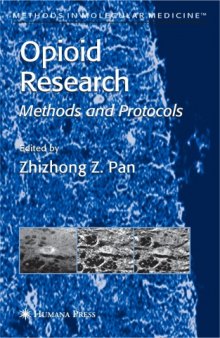 Opioid Research: Methods and Protocols (Methods in Molecular Medicine)