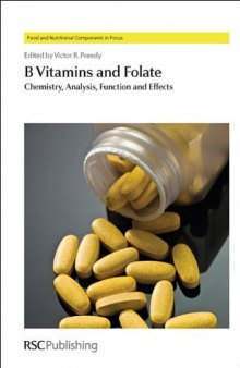 B Vitamins and Folate: Chemistry, Analysis, Function and Effects