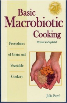 Basic Macrobiotic Cooking.