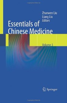 Essentials of Chinese Medicine: Essentials of Clinical Specialties in Chinese Medicine