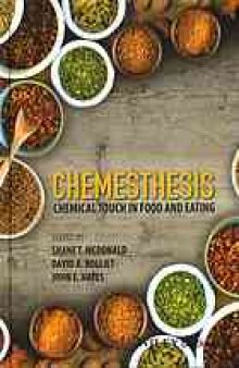 Chemesthesis : chemical touch in food and eating