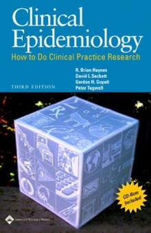Clinical Epidemiology: How to Do Clinical Practice Research  