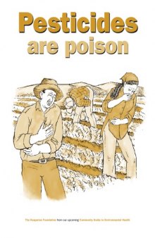 Pesticides are poison