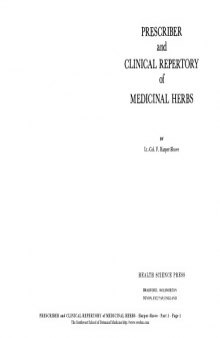 Prescriber and clinical repertory of medicinal herbs.