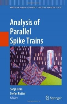 Analysis of Parallel Spike Trains 