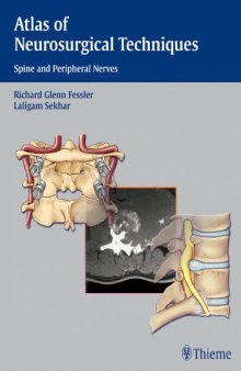 Atlas of Neurosurgical Techniques: Spine and Peripheral Nerves